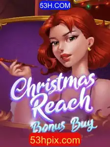 Explorando ChristmasReachBonusBuy: O Novo Fenômeno dos Jogos Online